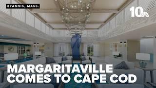 Only on 10: Inside look at Margaritaville Resort Cape Cod in Hyannis