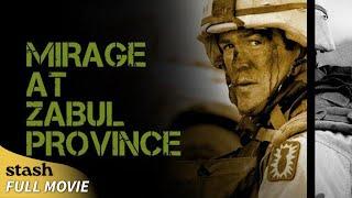 Mirage at Zabul Province | War Drama | Full Movie | Afghanistan