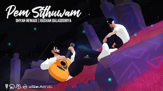 Dhyan Hewage & Rashan Balasooriya - Pem Sithuwam (පෙම් සිතුවම්) | Official Lyric Video