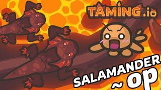 Taming.io Salamander is OP - Highest Damaged