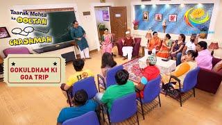 Bhide Conducts A Meeting For Goa Trip | Taarak Mehta Ka Ooltah Chashmah | Gokuldham Ki Goa Trip