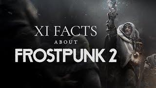 Frostpunk 2 - Official 11 Facts Trailer