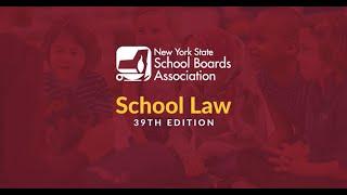 LexisNexis NYSSBA School Law, 39th Edition