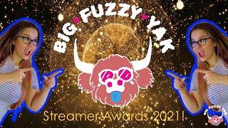 BigFuzzyYak Streamer Awards 2021!