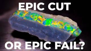 Learning from Mistakes: The Real Cost of Opal Cutting"