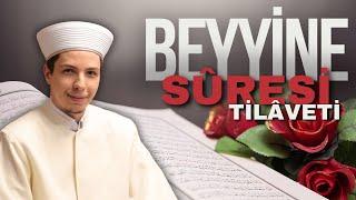 Beyyine Suresi Tilaveti | Hafız Halit Başiş