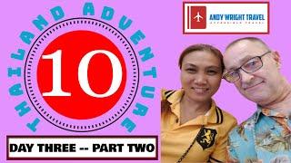 Thailand Adventure 10 ~ Day 3, Part 2 | Andy Wright Travel | lunch at Lotus Extra and shopping