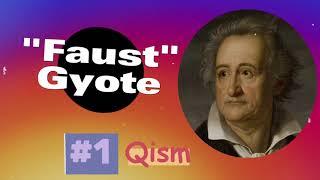 Iogann Gyote - Faust audio kitob 1-qism #faust @audiokitoblaruz