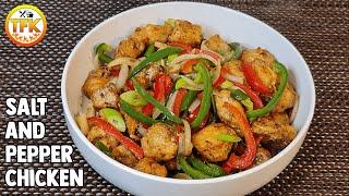 Crunchy Salt and Pepper Chicken | Salt and Pepper Chicken | Simple & Easy Recipe