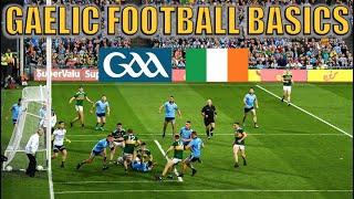 Gaelic Football Explained