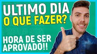 PROUNI 2021/2. ÚLTIMO DIA PROUNI | O QUE FAZER?