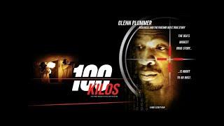 100 Kilos (2001) | Full Movie | Glenn Plummer | Crime Movie | Drama Movie