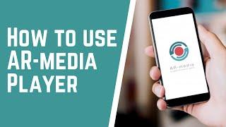 How to use the AR-media Player | AR-media Platform #AugmentedReality