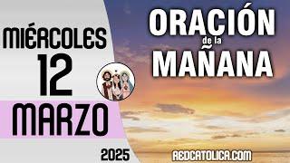 Oracion de la Mañana De Hoy Miercoles 12 de Marzo - Salmo 146 Tiempo De Orar