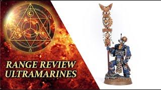 Range Review - Ultramarines