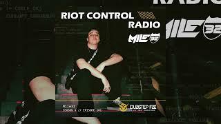 Mile32 - Riot Control Radio 101