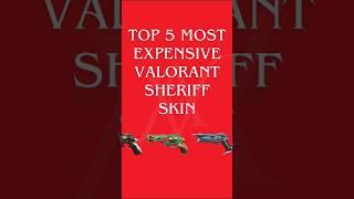 Top 5 Most Expensive valorant Sheriff Skin #SheriffSkin #ValorantVally