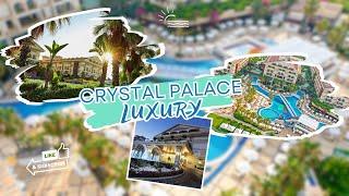 Crystal Palace Luxury Resort I Crystal Otellerinin Yeni Premium Segmenti ile Tanışın! I 2024