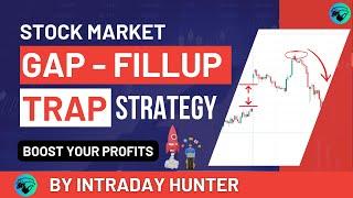 Stock Market Gap Fillup Strategy by Intraday Hunter