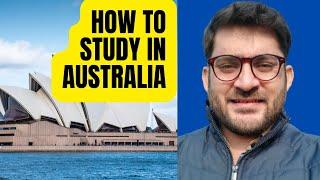 How to STUDY IN AUSTRALIA - study in Australia