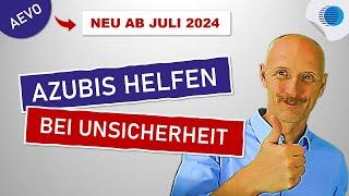 AEVO 2024: So führst du Azubis aus der Unsicherheit zum Erfolg!