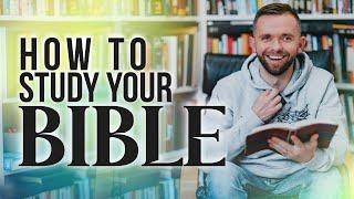 How to Study Your Bible