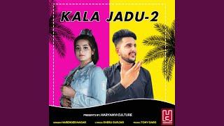 Kala Jadu 2