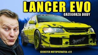 Mitsubishi LANCER - EVO od DUDY! - Kickster MotoPoznaFca #22