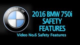 BMW 7 Series - All-New 2016 - Part 6 - SAFETY FEATURES