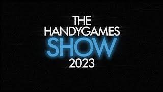 The HandyGames Show 2023