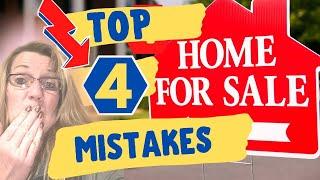 Top Home Selling Mistakes