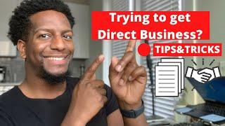 Tips on Getting Direct Business/ Loan Signing Agent