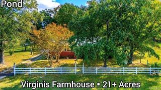 Virginia Farmhouse For Sale | $350k | 21+ Acres | Virginia Land For Sale | Virginia Real Estate