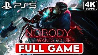 NOBODY WANTS TO DIE Gameplay Walkthrough FULL GAME [4K 60FPS PS5] - No Commentary