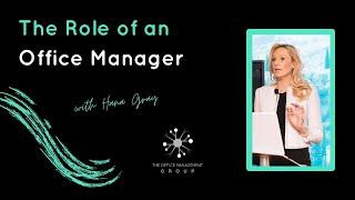 The Role of an Office Manager