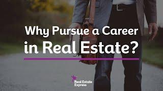 The Benefits of a Real Estate Career