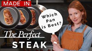 Pro Chef Tests 4 Pans For The Perfect Steak | Made In Cookware