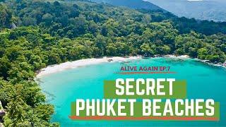 Phuket Hidden Gems | ALIVE AGAIN EP.7