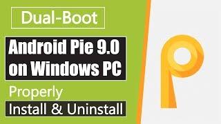 How to Install Android Pie 9.0 on PC | Dual Boot