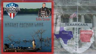 Eddie Carper on Wright Patman Lake- TNPFL Stop#2