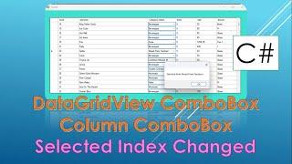 C# Data Grid View - Combo Box Selected Index Changed Event Handler | 2024