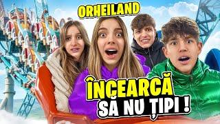 ÎNCEARCĂ SĂ NU ȚIPI la ORHEILAND