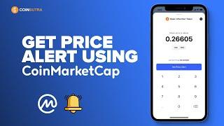 How to Set Crypto Price Alerts using CoinMarketCap 