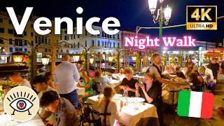 Summer night in Venice, Italy 4K UHD 60 fps A Night Walk that will Leave You Breathless