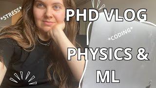 Day in the Life of a Machine Learning & Physics PhD student | Coding, meeting friend | Vlog #2