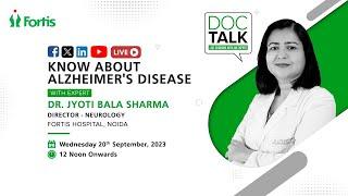 Dr. Jyoti Bala Sharma on "Know About Alzheimer's Disease"