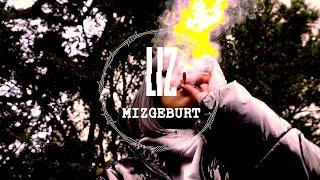 LIZ - Mizgeburt (prod. by Lucry & Suena)