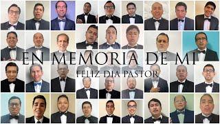 En memoria de mi - Cuerpo pastoral UPS