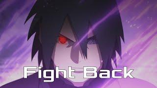 Naruto and Sasuke vs Jigen▪「AMV」▪ Fight Back ᴴᴰ