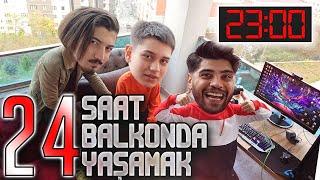 24 SAAT BALKONDA YAŞAMAK! (Sürpriz Sonlu)